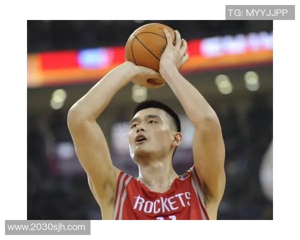 姚明身高和体重的惊人数据揭秘及其对篮球运动的影响分析